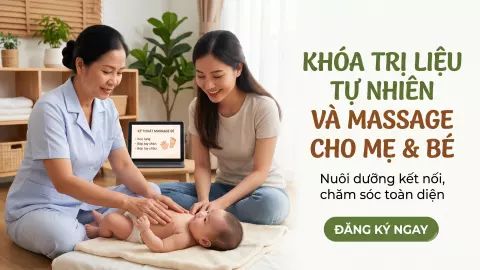 Trị Liệu Tự Nhiên Và Massge Cho Mẹ Và Bé
