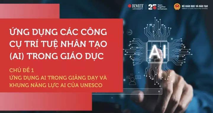 Ứng dụng AI trong giảng dạy và Khung năng lực AI của UNESCO